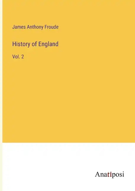 History of England: Vol. 2 - Paperback