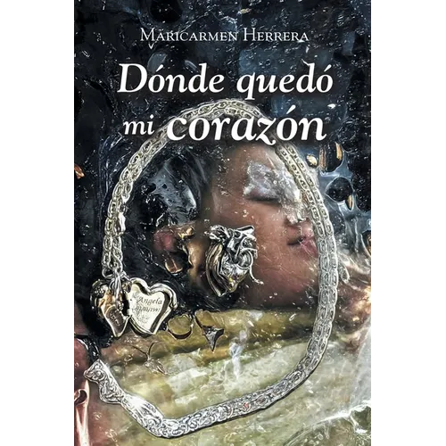 Dónde quedó mi corazón - Paperback