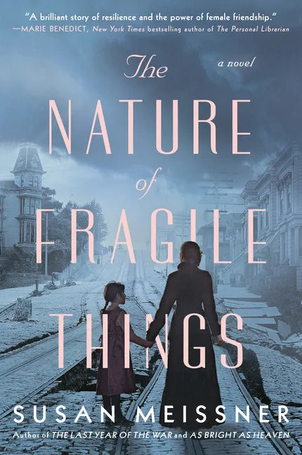 The Nature of Fragile Things - Paperback