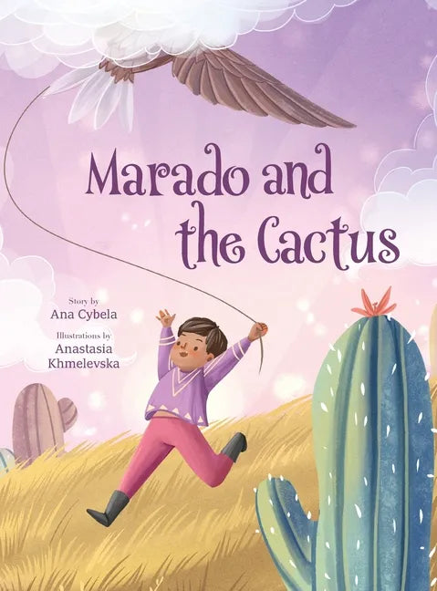 Marado and the Cactus - Hardcover