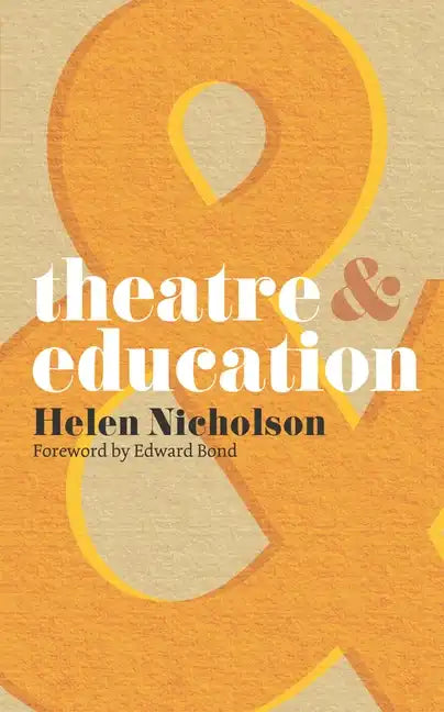 Theatre and Education - Paperback