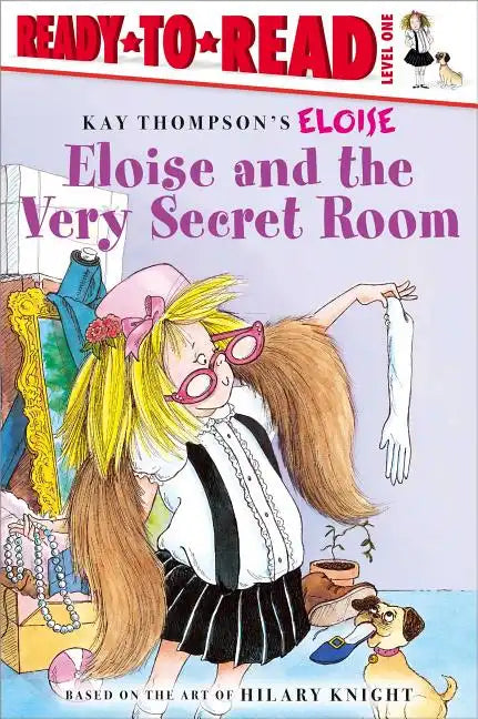 Eloise and the Very Secret Room: Ready-To-Read Level 1 - Paperback