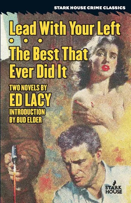 Lead With Your Left / The Best That Ever Did It - Paperback