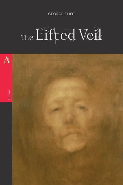 The Lifted Veil - Paperback