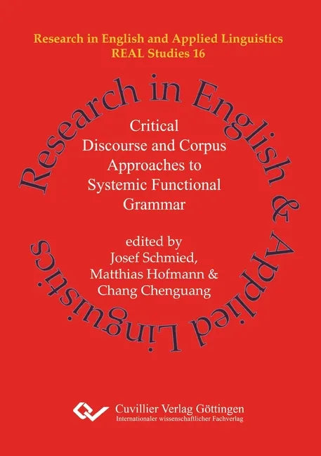 Critical Discourse and Corpus Approaches to Systemic Functional Grammar - Paperback