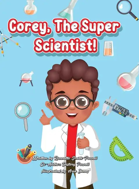 Corey, The Super Scientist! - Hardcover