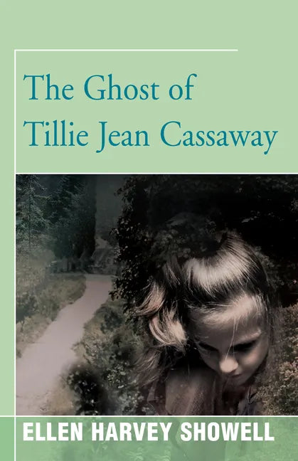 The Ghost of Tillie Jean Cassaway - Paperback