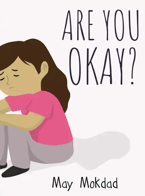 Are You Okay? - Hardcover