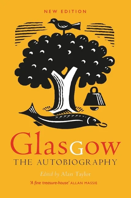Glasgow: The Autobiography - Paperback