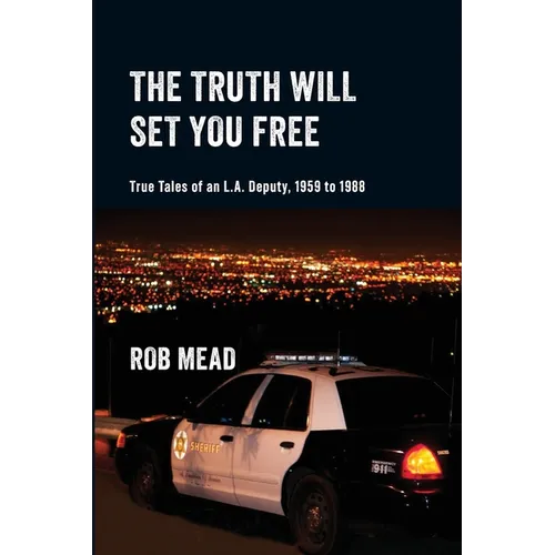 The Truth Will Set You Free - Paperback