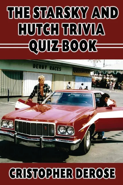 The Starsky and Hutch Trivia Quiz Book - Paperback