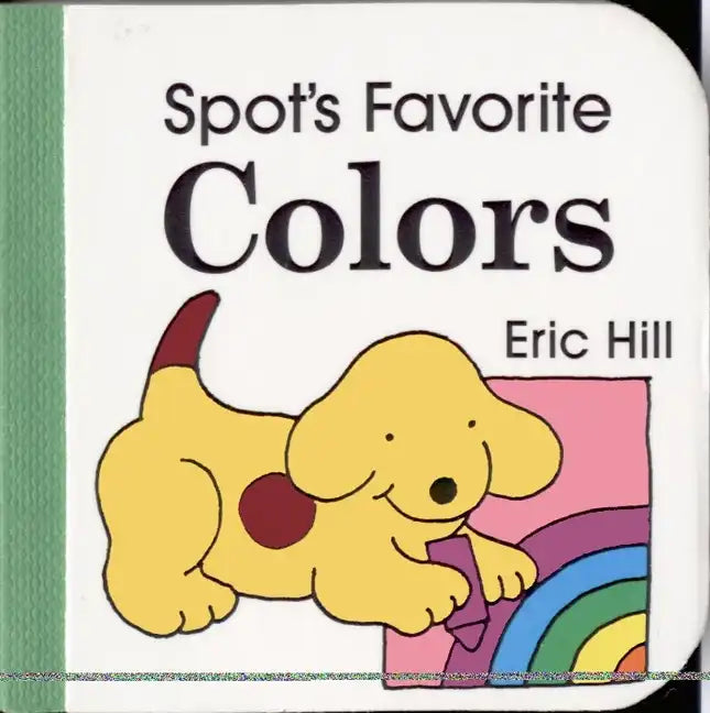 Spot's Favorite Colors - Board Book