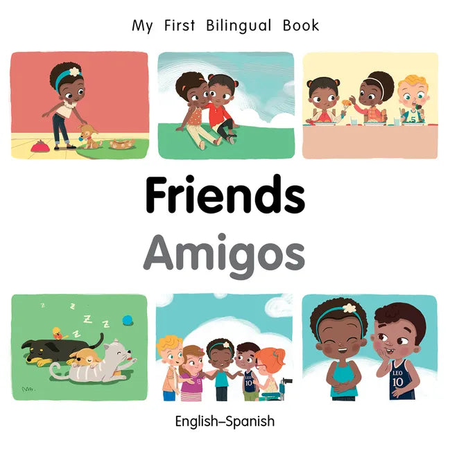 My First Bilingual Book-Friends (English-Spanish) - Board Book