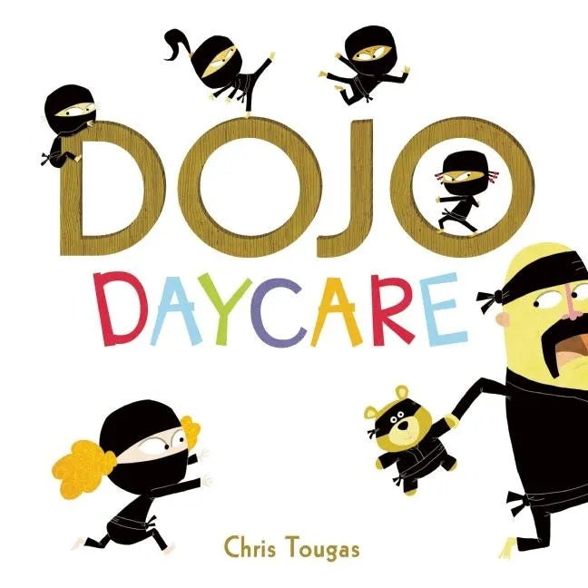 Dojo Daycare - Hardcover