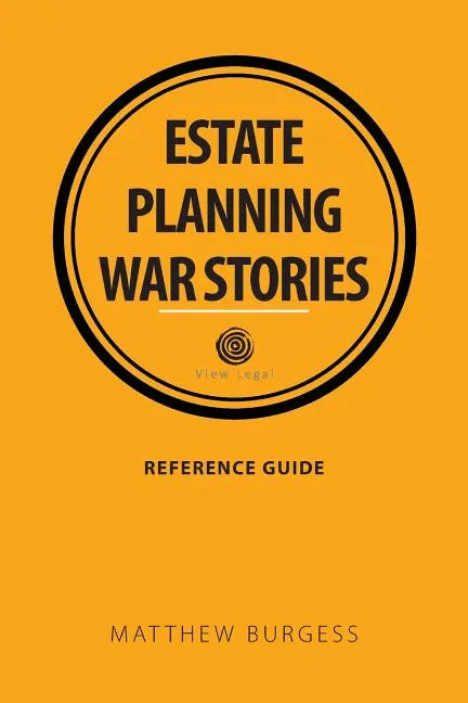 Estate planning war stories - Paperback
