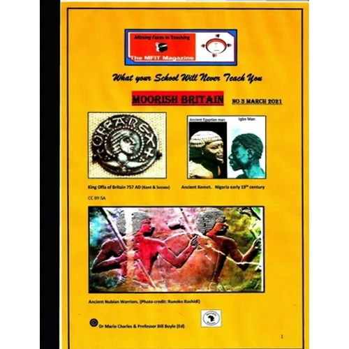 Moorish Britain issue # 3: What Your School Will Never Teach You - Paperback