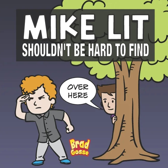 Mike Lit: Shouldn't Be Hard To Find - Paperback