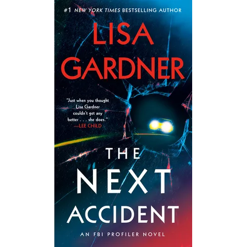 The Next Accident: An FBI Profiler Novel - Mass Market Paperbound