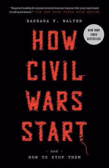 How Civil Wars Start: And How to Stop Them - Paperback