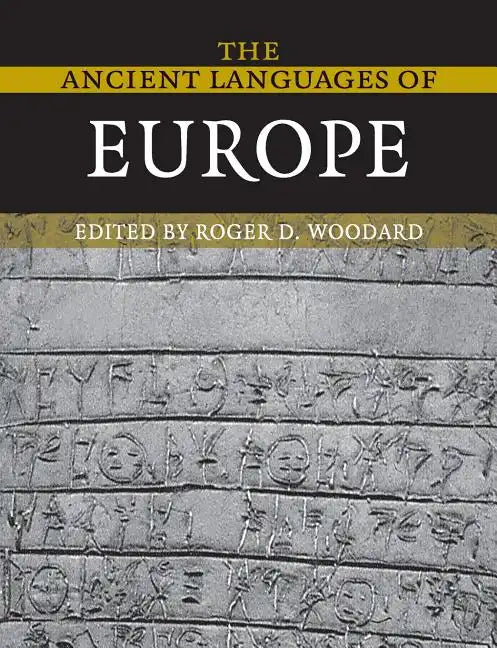 The Ancient Languages of Europe - Paperback