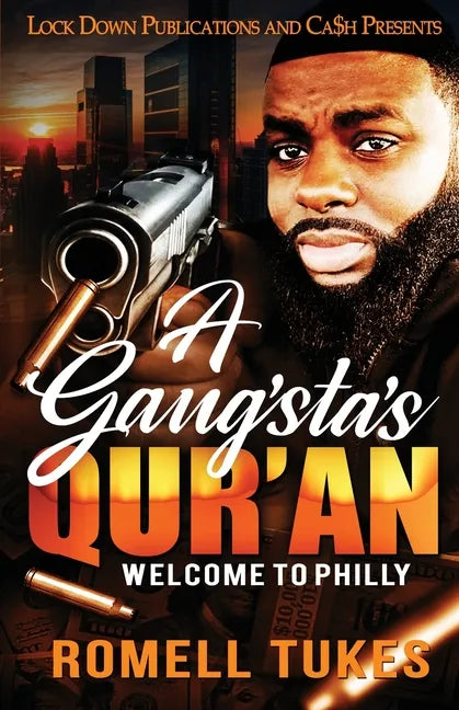 A Gangsta's Qur'an: Welcome to Philly - Paperback
