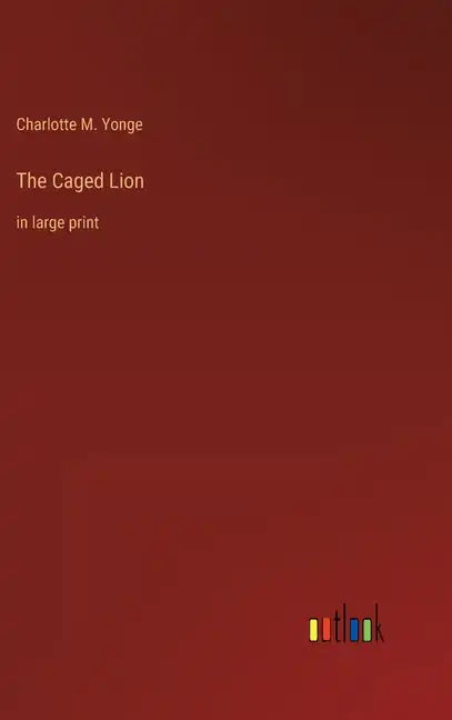 The Caged Lion: in large print - Hardcover
