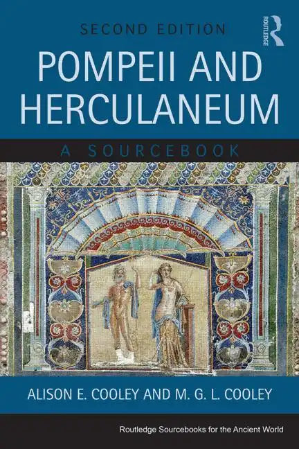Pompeii and Herculaneum: A Sourcebook - Paperback