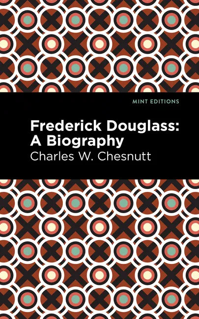 Frederick Douglass: A Biography - Paperback