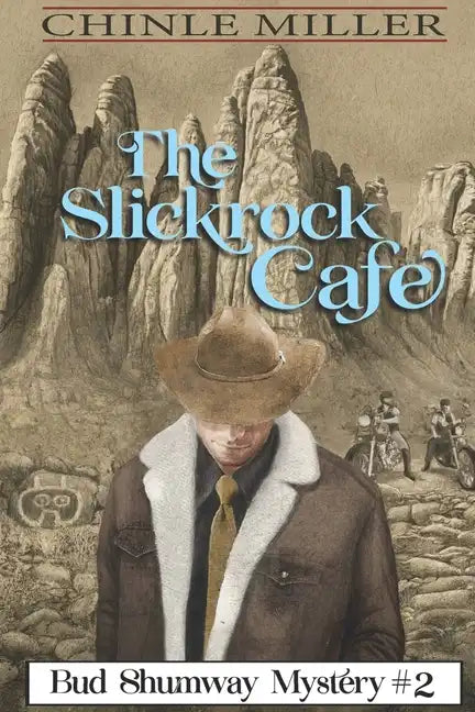 The Slickrock Cafe - Paperback