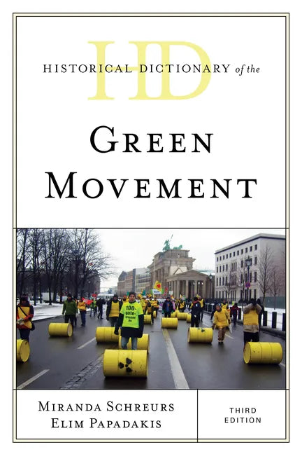 Historical Dictionary of the Green Movement - Paperback