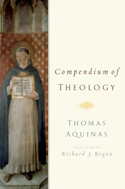 Compendium of Theology - Paperback