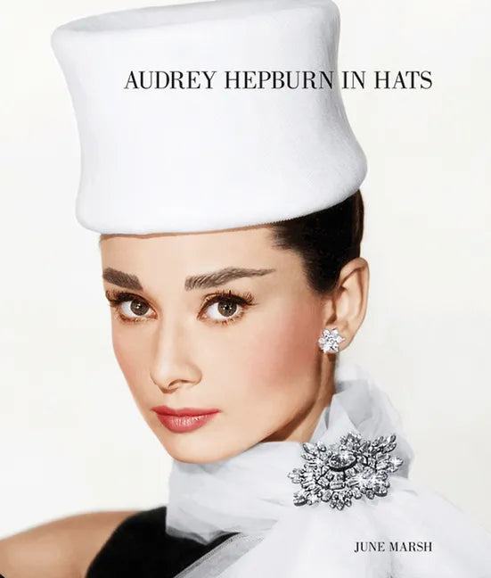 Audrey Hepburn in Hats - Hardcover