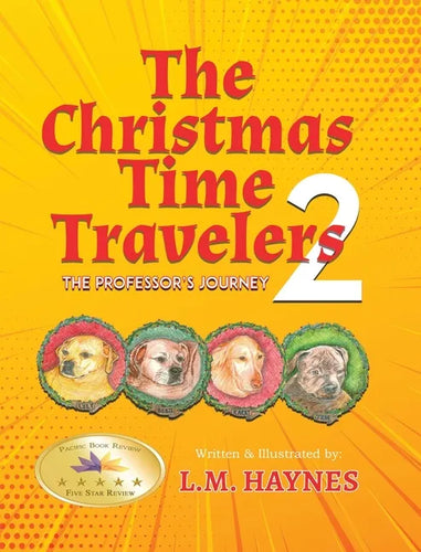 The Christmas Time Travelers 2: The Professor's Journey - Hardcover