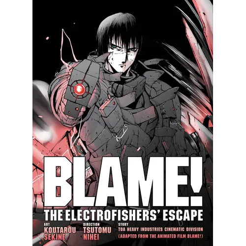 Blame! Movie Edition: The Electrofishers' Escape - Paperback