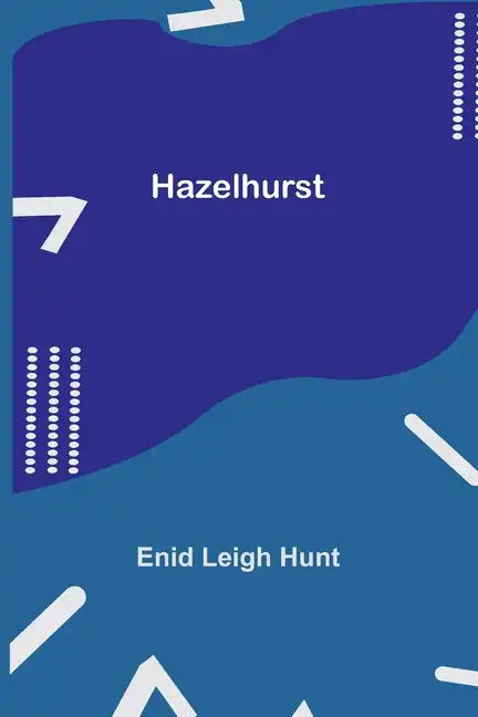 Hazelhurst - Paperback