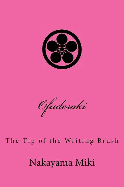 Ofudesaki: The Tip of the Writing Brush - Paperback