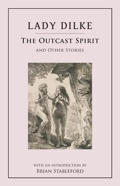 The Outcast Spirit: and Other Stories - Paperback