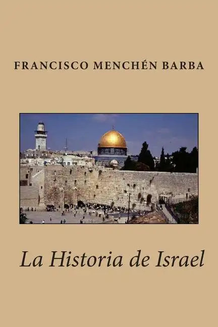 La Historia de Israel - Paperback