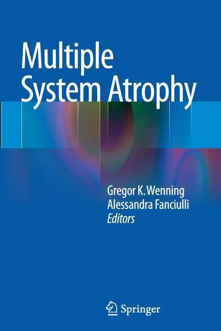 Multiple System Atrophy - Paperback
