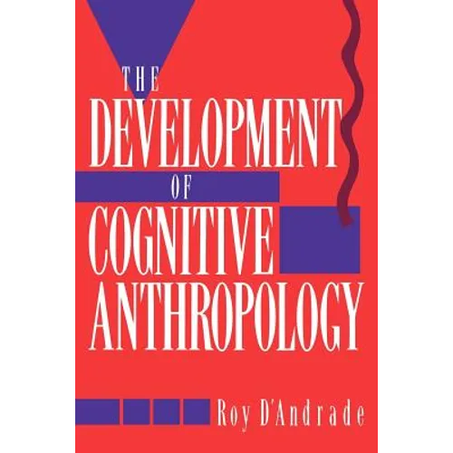 The Development of Cognitive Anthropology - Paperback