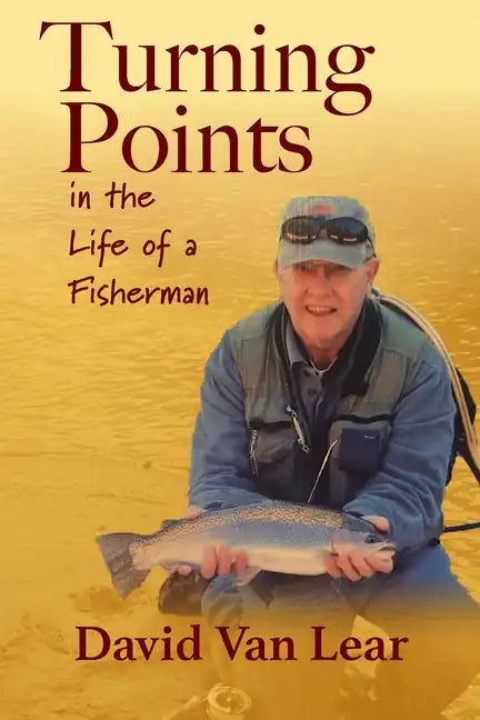 Turning Points in the Life of a Fisherman - Paperback