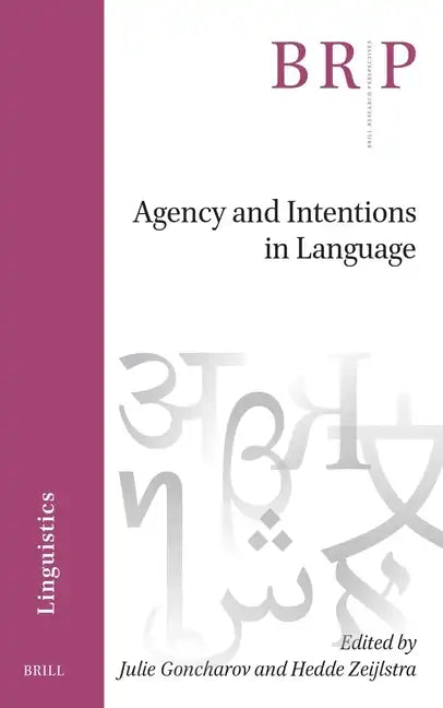 Agency and Intentions in Language - Paperback