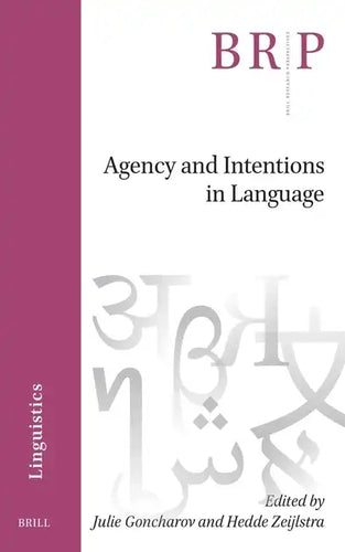 Agency and Intentions in Language - Paperback