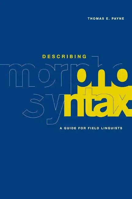 Describing Morphosyntax - Paperback