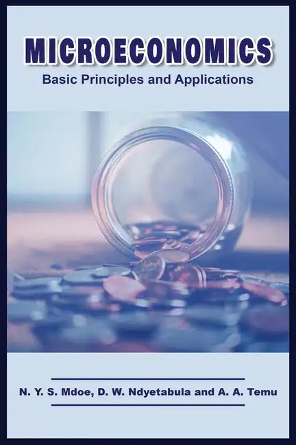 Microeconomics: Basic Principles and Applications - Paperback