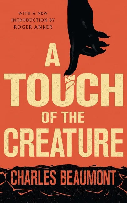 A Touch of the Creature - Paperback