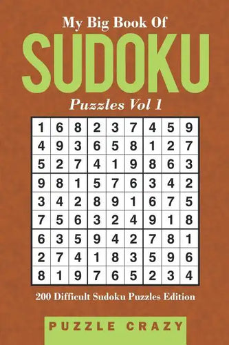 My Big Book Of Soduku Puzzles Vol 1: 200 Difficult Sudoku Puzzles Edition - Paperback