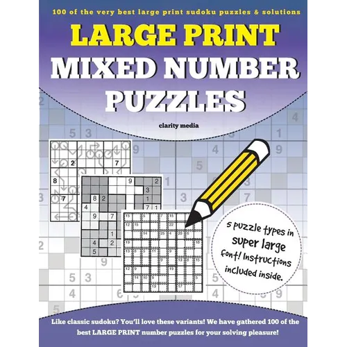 Large Print Mixed Number Puzzles: 100 super size large print number puzzles, featuring solutions - Paperback