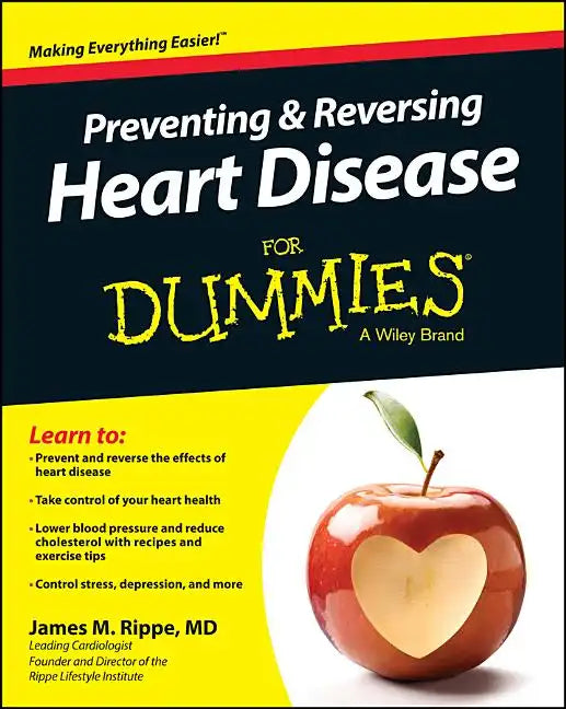 Preventing & Reversing Heart Disease for Dummies - Paperback