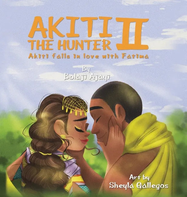 AKITI THE HUNTER Part II - Hardcover